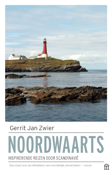 Noordwaarts - Gerrit Jan Zwier (ISBN 9789046707791)