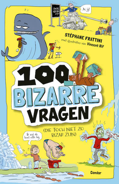 100 bizarre vragen - Stephane Frattini (ISBN 9789493189461)