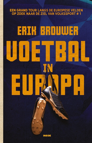 Voetbal in Europa - Erik Brouwer (ISBN 9789048856756)