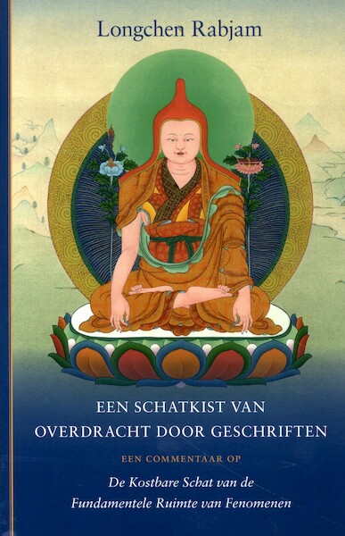 Een Schatkist van Overdracht door Geschriften - Longchen Rabjam (ISBN 9789079384990)
