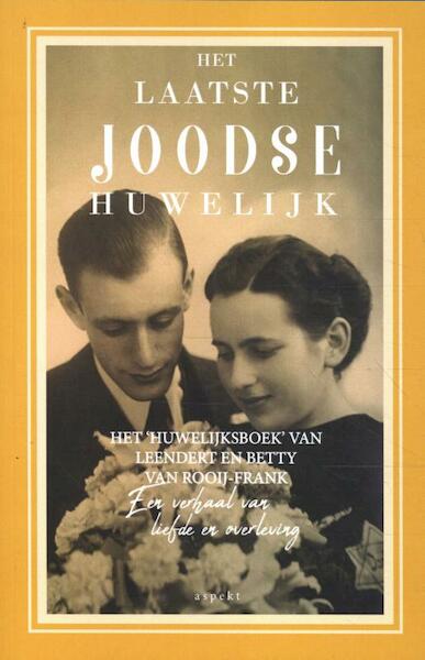 Het laatste joodse huwelijk - René van Rooij (ISBN 9789464249415)