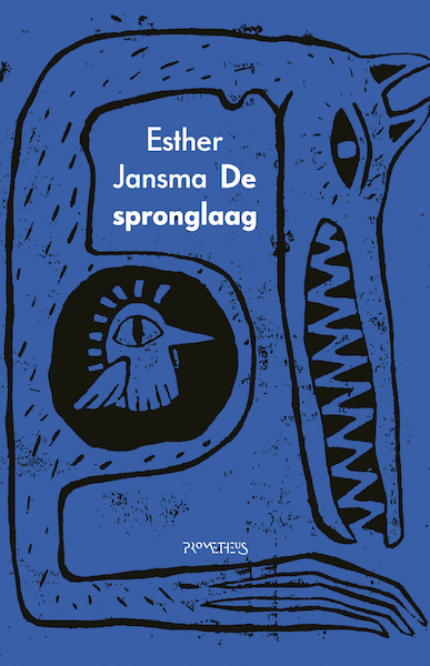 De Spronglaag - Esther Jansma (ISBN 9789044650211)