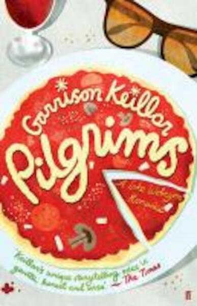 Pilgrims - Garrison Keillor (ISBN 9780571252435)