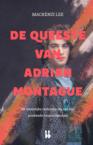 De queeste van Adrian Montague - Mackenzi Lee (ISBN 9789463493833)
