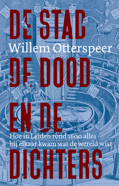 De stad, de dood en de dichters - Willem Otterspeer (ISBN 9789044651072)