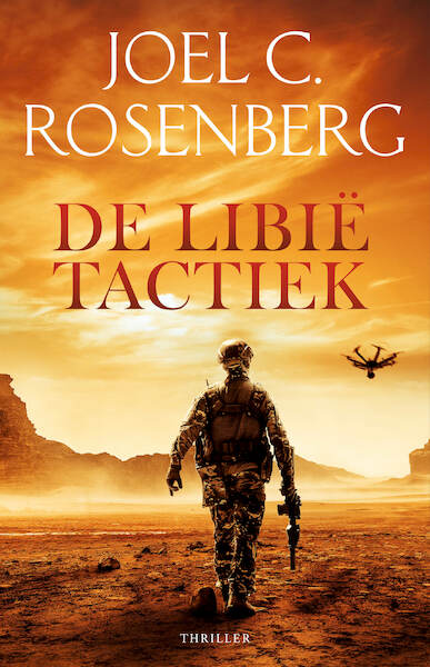 De Libië tactiek - Joel C. Rosenberg (ISBN 9789029734585)
