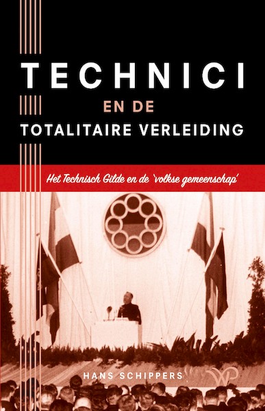 Technici en de totalitaire verleiding - Hans Schippers (ISBN 9789462499584)