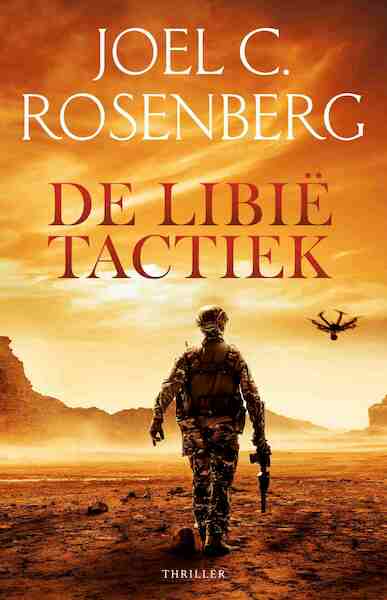 De Libië tactiek - Joel C. Rosenberg (ISBN 9789029734592)