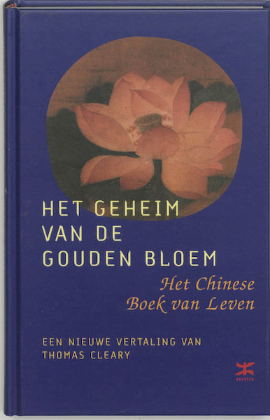 Het geheim van de gouden bloem - T. Cleary (ISBN 9789021598772)