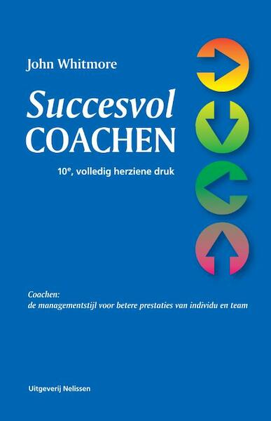 Succesvol coachen - John Whitmore (ISBN 9789024418541)