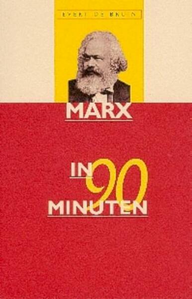 Marx in 90 minuten - E. de Bruin (ISBN 9789025108861)