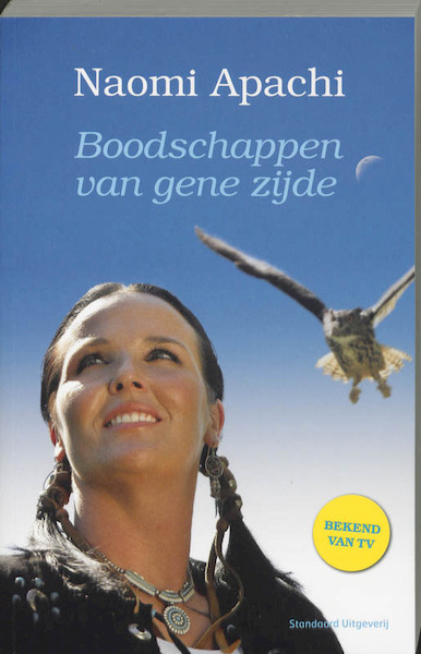Boodschappen van gene zijde - N. Apachi (ISBN 9789002232749)