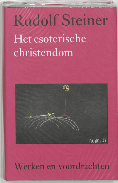 Het esoterische christendom - Rudolf Steiner (ISBN 9789060385319)
