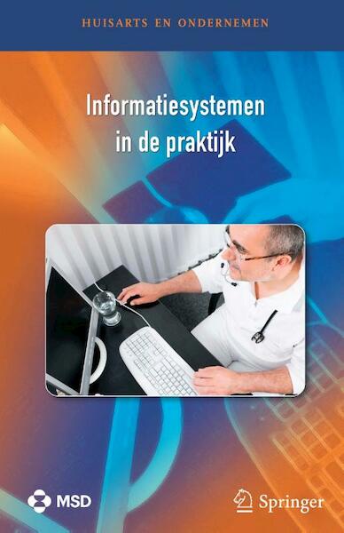 Informatiesystemen in de praktijk - Aliëtte Jonkers (ISBN 9789031385751)