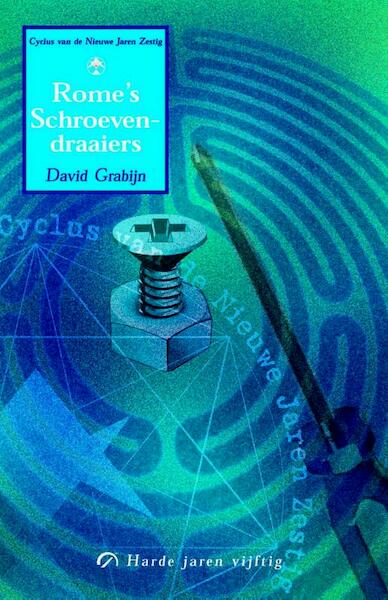 Rome's schroevendraaiers - David Grabijn (ISBN 9789077556986)