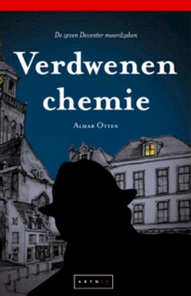 Verdwenen chemie - Almar Otten (ISBN 9789490548131)
