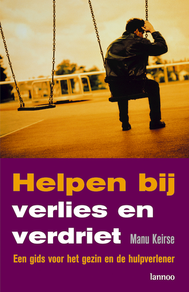 Helpen bij verlies en verdriet - Manu Keirse (ISBN 9789020999303)