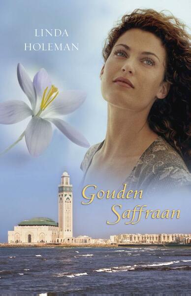 Gouden saffraan - Linda Holeman (ISBN 9789047515791)