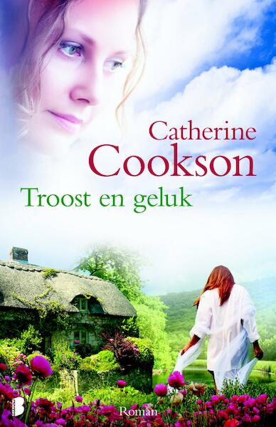 Troost en geluk - Catherine Cookson (ISBN 9789460928598)