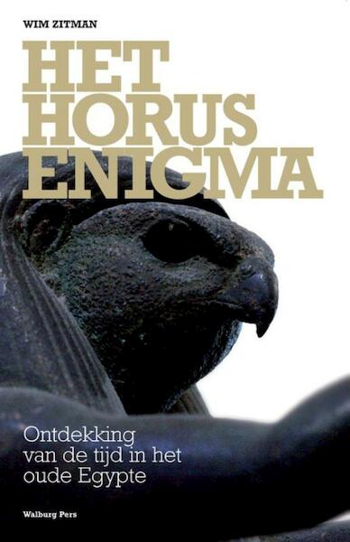 Het Horus Enigma - Wim Zitman (ISBN 9789057308604)