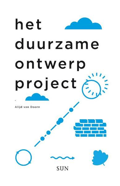 Management voor duurzame architectuur - Alijd van Doorn (ISBN 9789461057273)