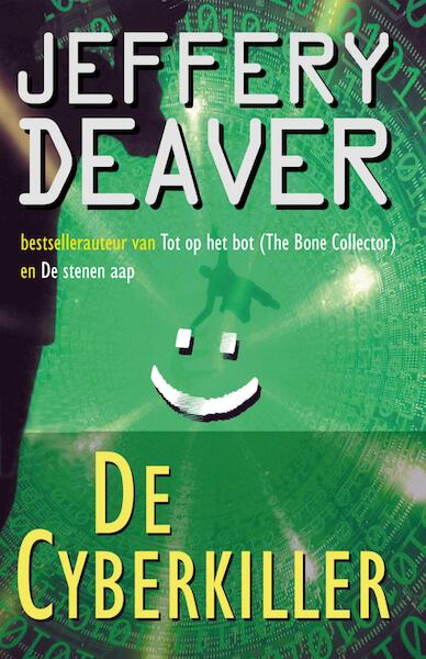 De cyberkiller - Jeffery Deaver (ISBN 9789000322015)
