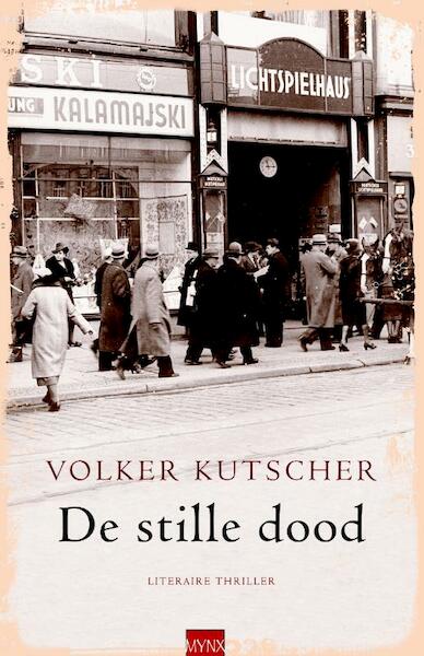 De stille dood - Volker Kutscher (ISBN 9789022568255)