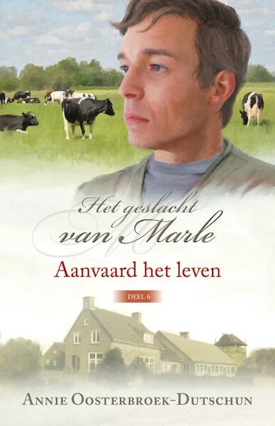 Aanvaard het leven - Annie Oosterbroek-Dutschun (ISBN 9789020533125)