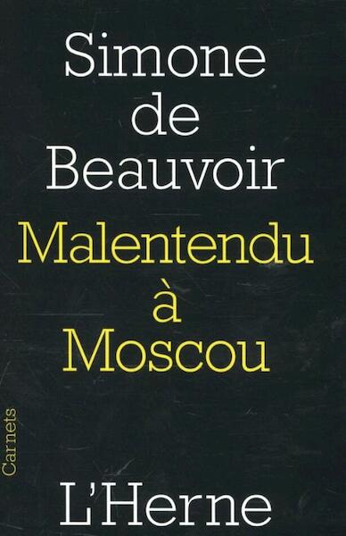 Malentendu a Moscou - Simone Beauvoir (ISBN 9782851972521)