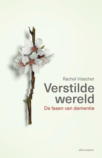 Verstilde wereld - Rachel Visscher (ISBN 9789045027852)