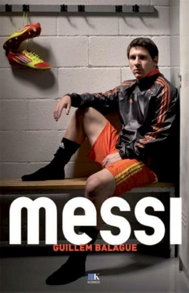 Messi - Guillem Balagué (ISBN 9789021562858)