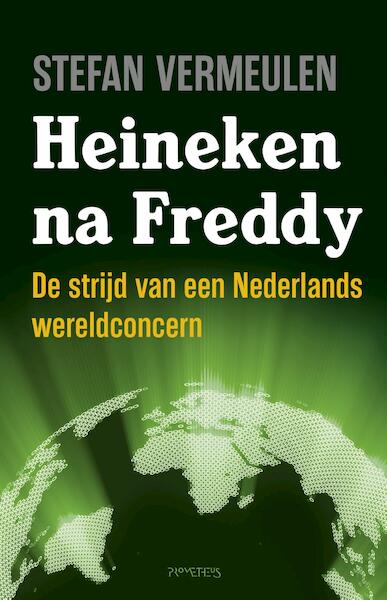 Heineken na Freddy - Stefan Vermeulen (ISBN 9789035144422)