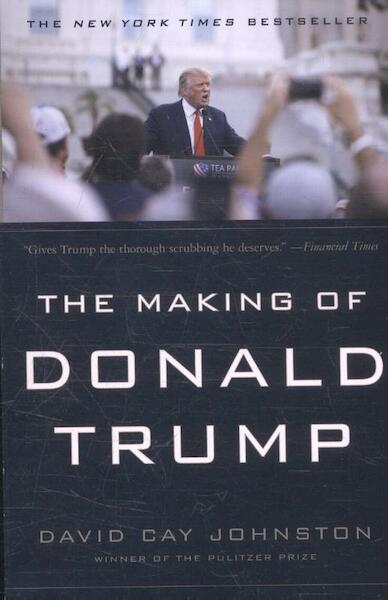 Making of Donald Trump - David Cay Johnston (ISBN 9781612196589)
