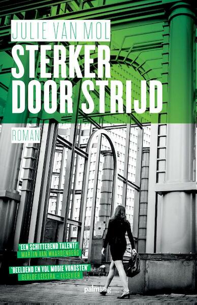 Sterker door strijd - Julie van Mol (ISBN 9789491773570)