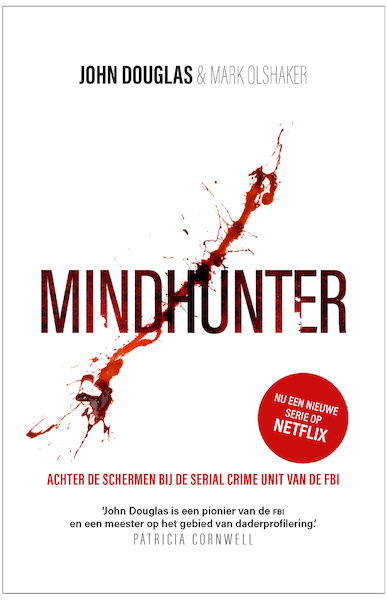 Mindhunter - John Douglas, Mark Olshaker (ISBN 9789024577118)