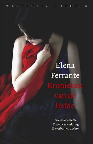 Kronieken van de liefde - Elena Ferrante (ISBN 9789028427488)