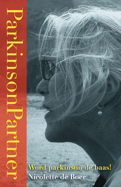 ParkinsonPartner - Nicolette de Boer (ISBN 9789082806205)