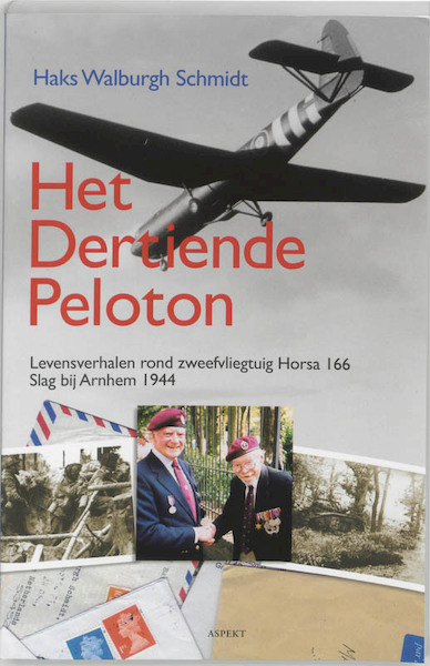 Het dertiende peloton - H. Walburgh Schmidt (ISBN 9789059113404)