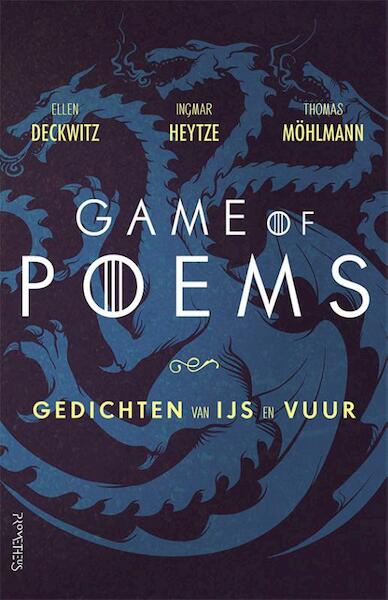 Game of Poems - Ellen Deckwitz, Ingmar Heytze, Thomas Möhlmann (ISBN 9789044638523)