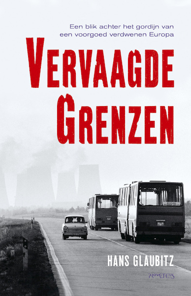Vervaagde grenzen - Hans Glaubitz (ISBN 9789044642049)