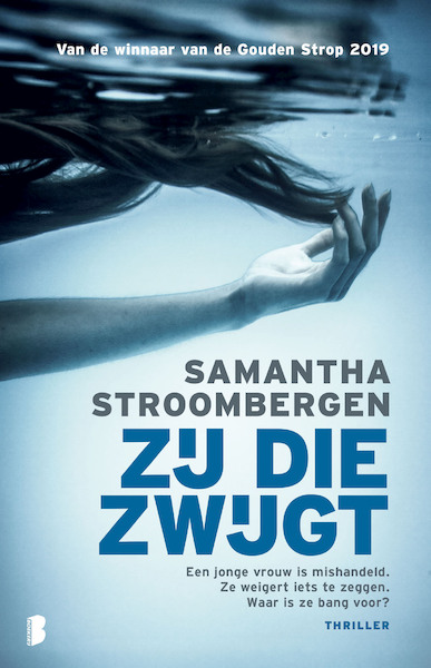 Zij die zwijgt - Samantha Stroombergen (ISBN 9789022583210)