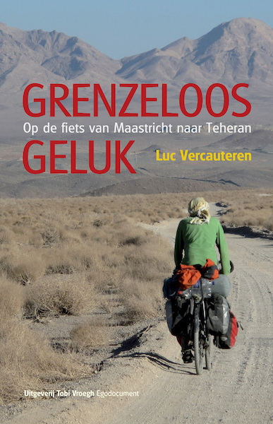 Grenzeloos Geluk - Luc Vercauteren (ISBN 9789078761754)