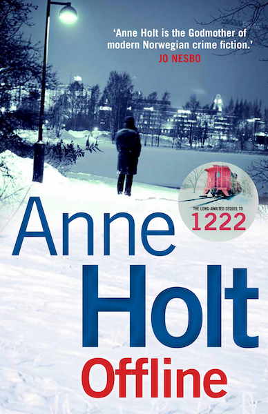 Offline - Hanne Wilhelmsen Series - Anne Holt (ISBN 9781782398813)