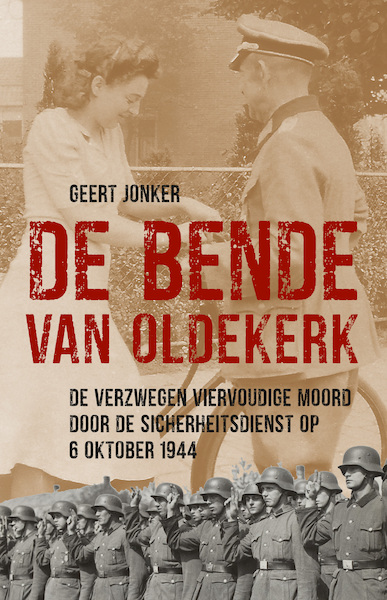 De Bende van Oldekerk - Geert Jonker (ISBN 9789493170261)
