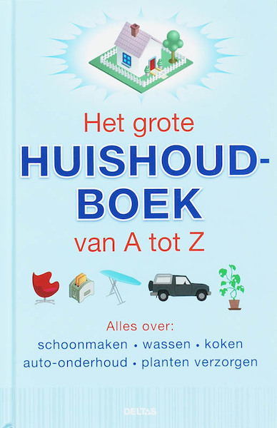 Het grote huishoudboek van A tot Z - E. Dusseldorfer (ISBN 9789044718294)