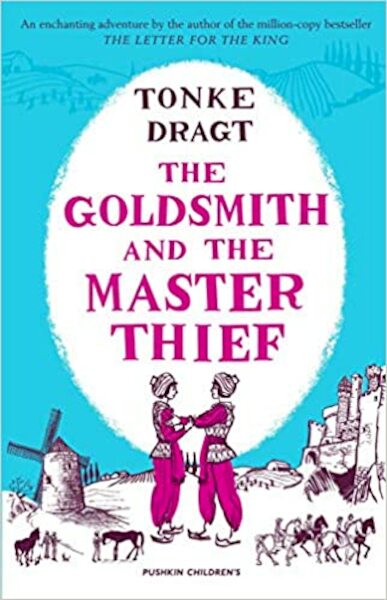 The Goldsmith and the Master Thief - Tonke (Author) Dragt, Laura (Translator) Watkinson (ISBN 9781782692485)