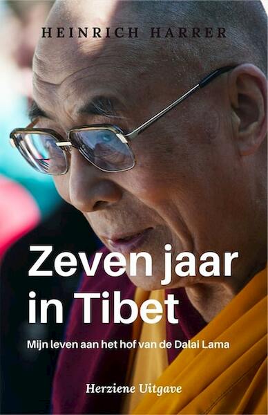 Zeven jaar in Tibet - Heinrich Harrer (ISBN 9789493137011)