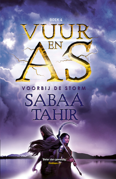Vuur en As 4 - Voorbij de storm - Sabaa Tahir (ISBN 9789024580675)