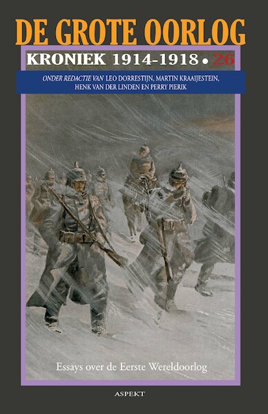 DE GROTE OORLOG kroniek 1914-1918 - Henk van der Linden (ISBN 9789464243819)