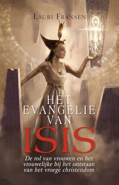 Het Evangelie van Isis - Lauri Fransen (ISBN 9789491728433)